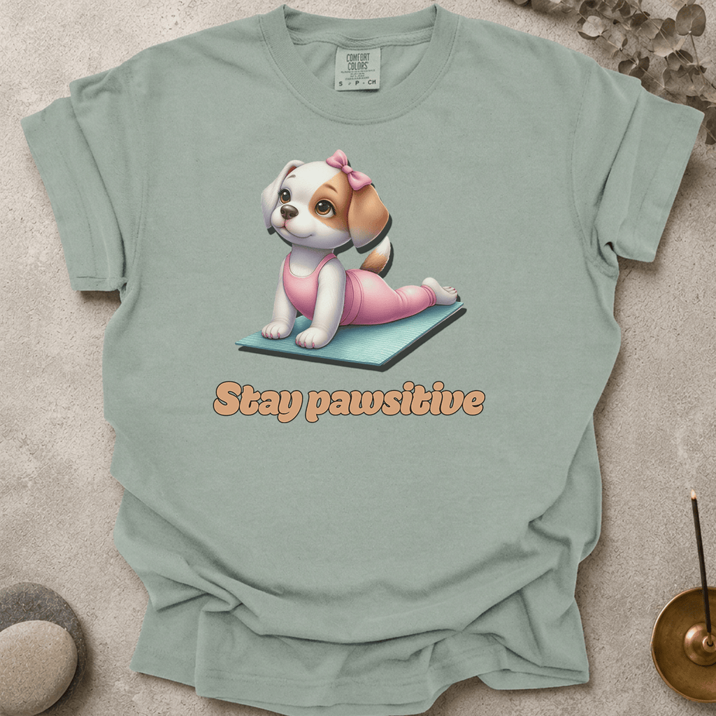 Stay pawsitive t-shirt