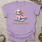 Stay pawsitive t-shirt