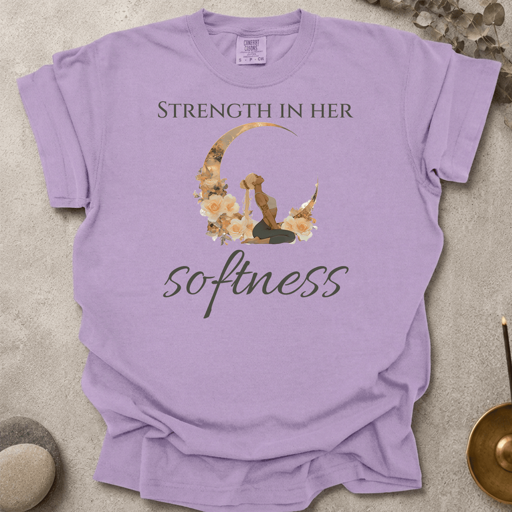 Strength in her softness t-shirt
