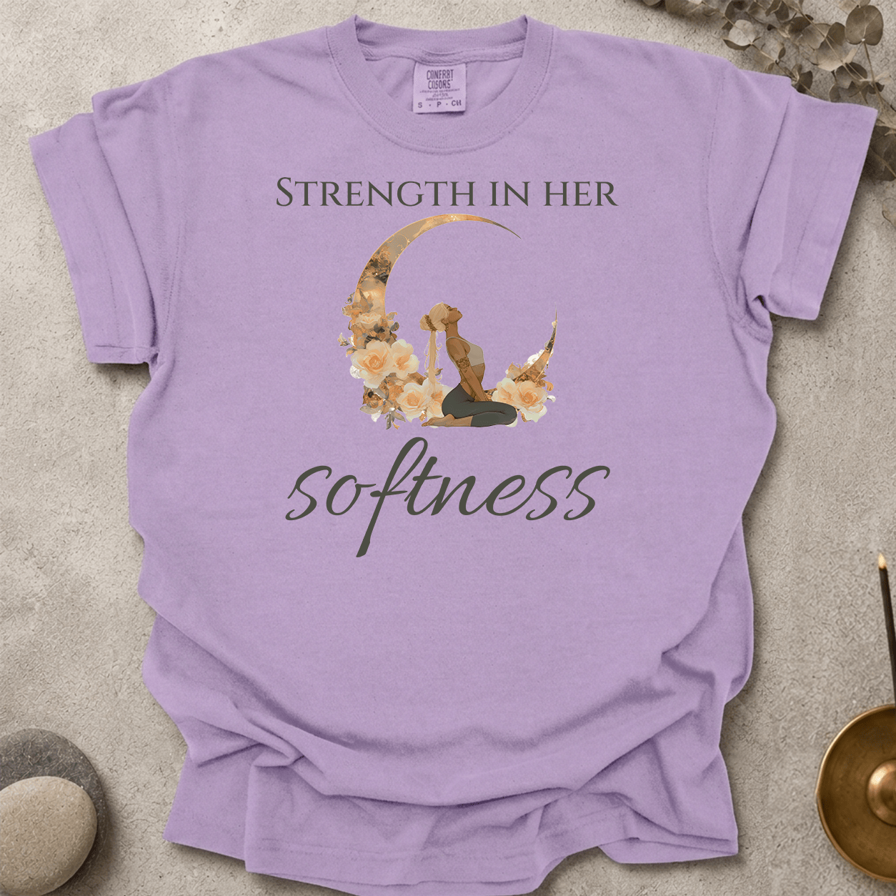 Strength in her softness t-shirt