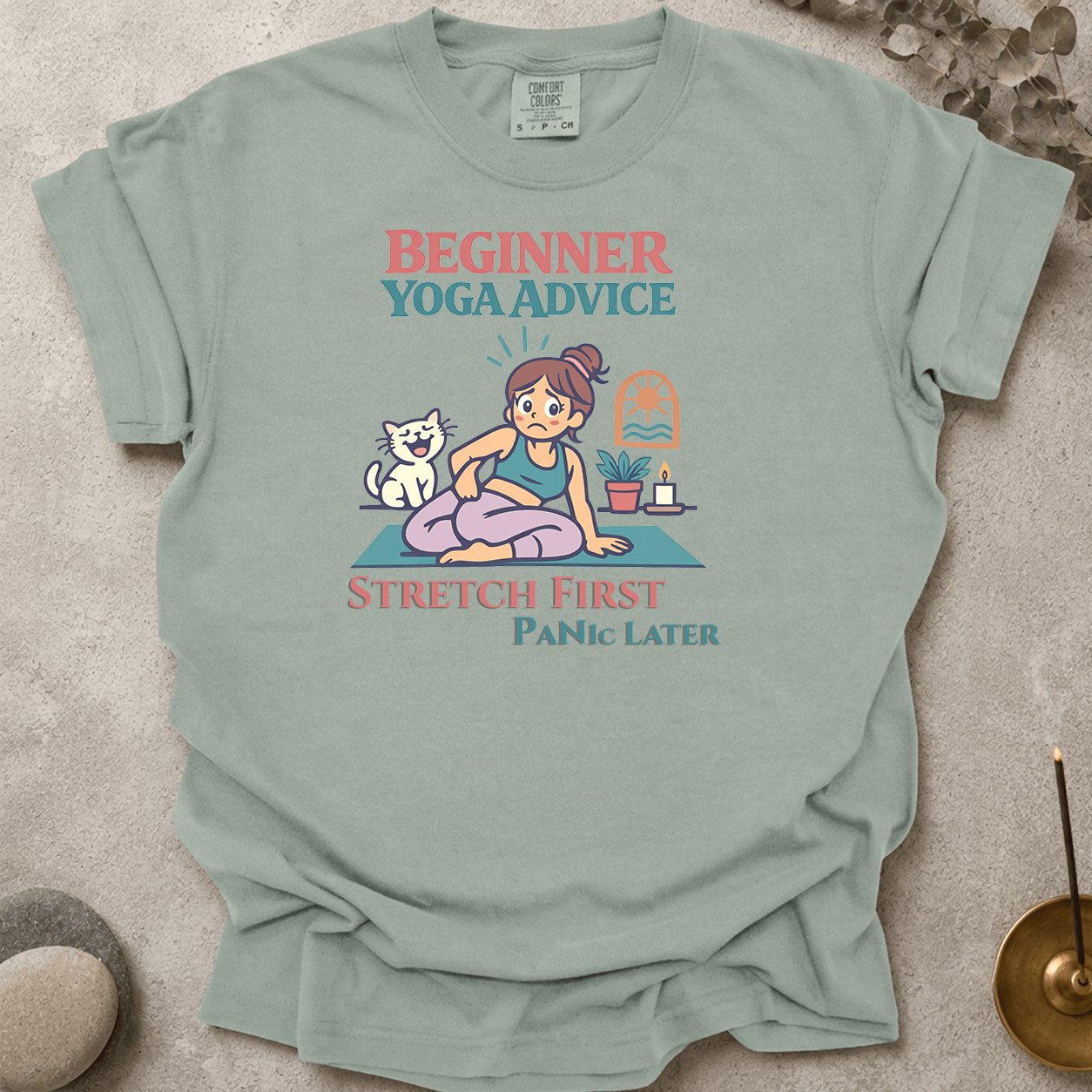 Stretch First Panic Later t-shirt