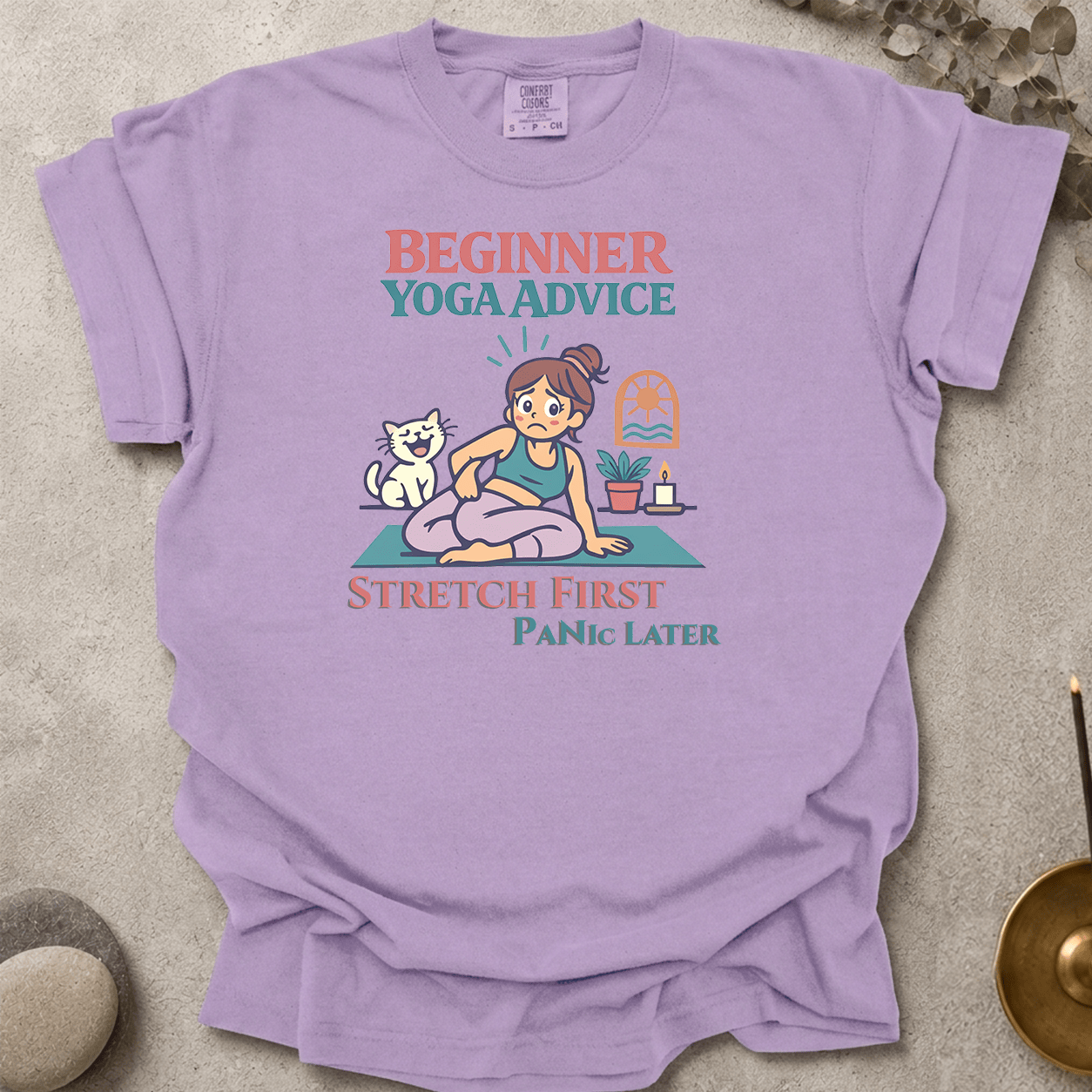 Stretch First Panic Later t-shirt