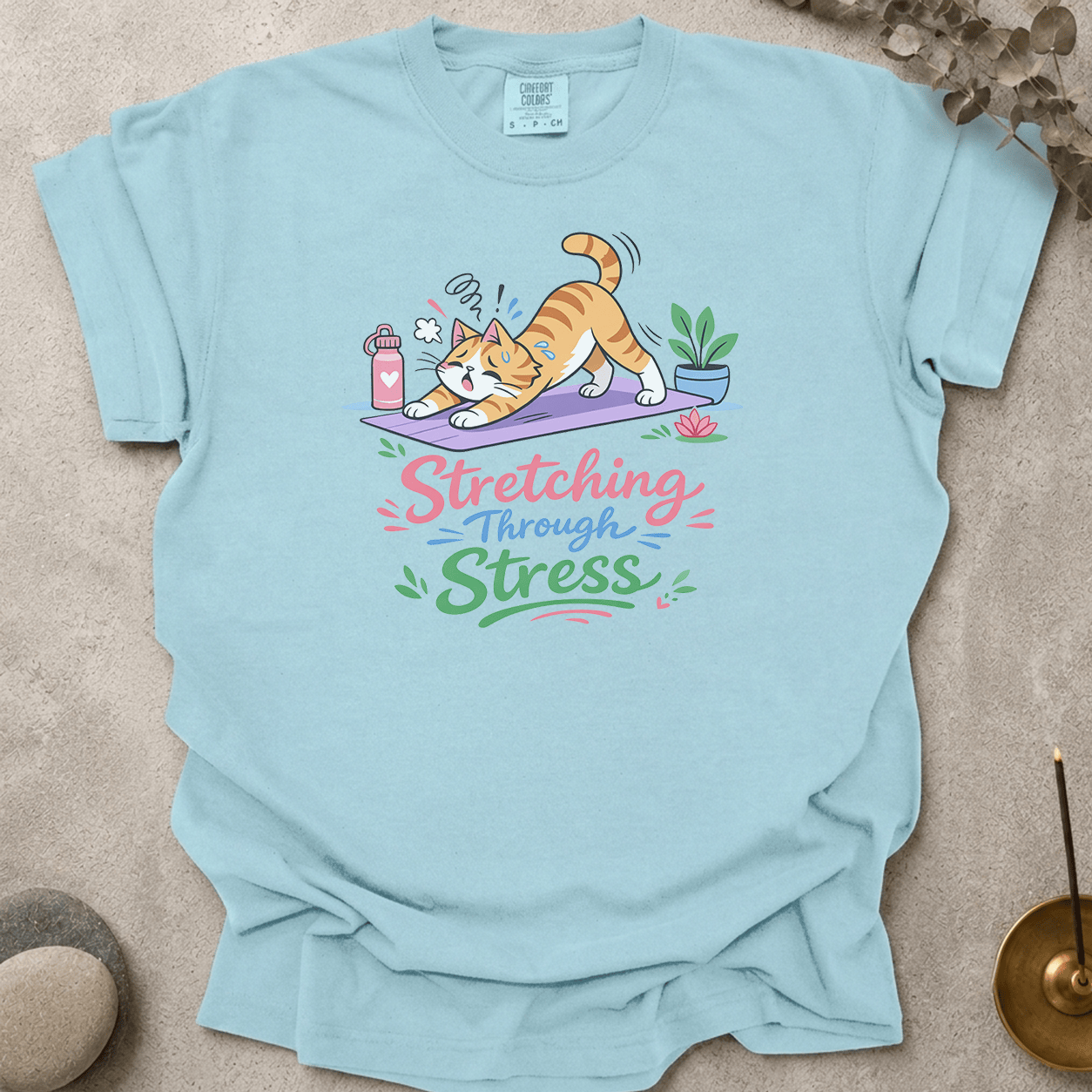 Stretching Through Stress t-shirt