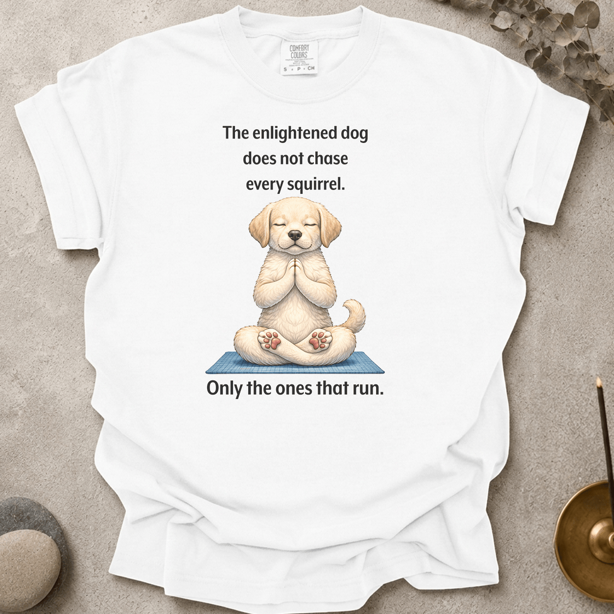 The Enlightened Dog t-shirt