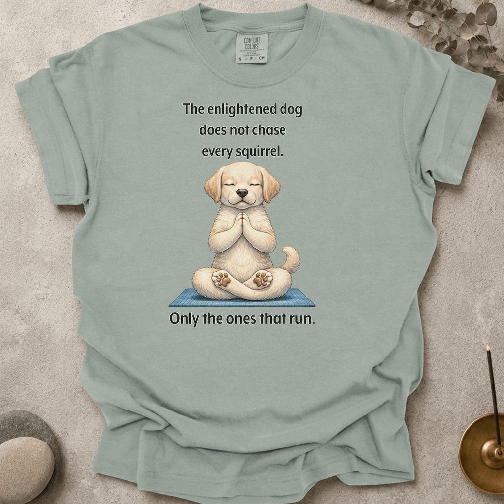 The Enlightened Dog t-shirt