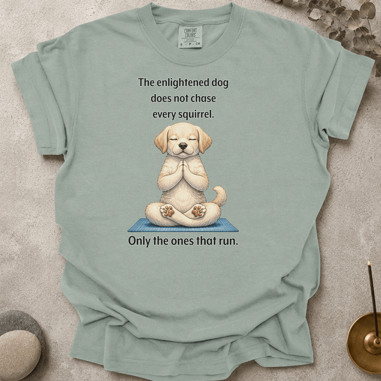 The Enlightened Dog t-shirt