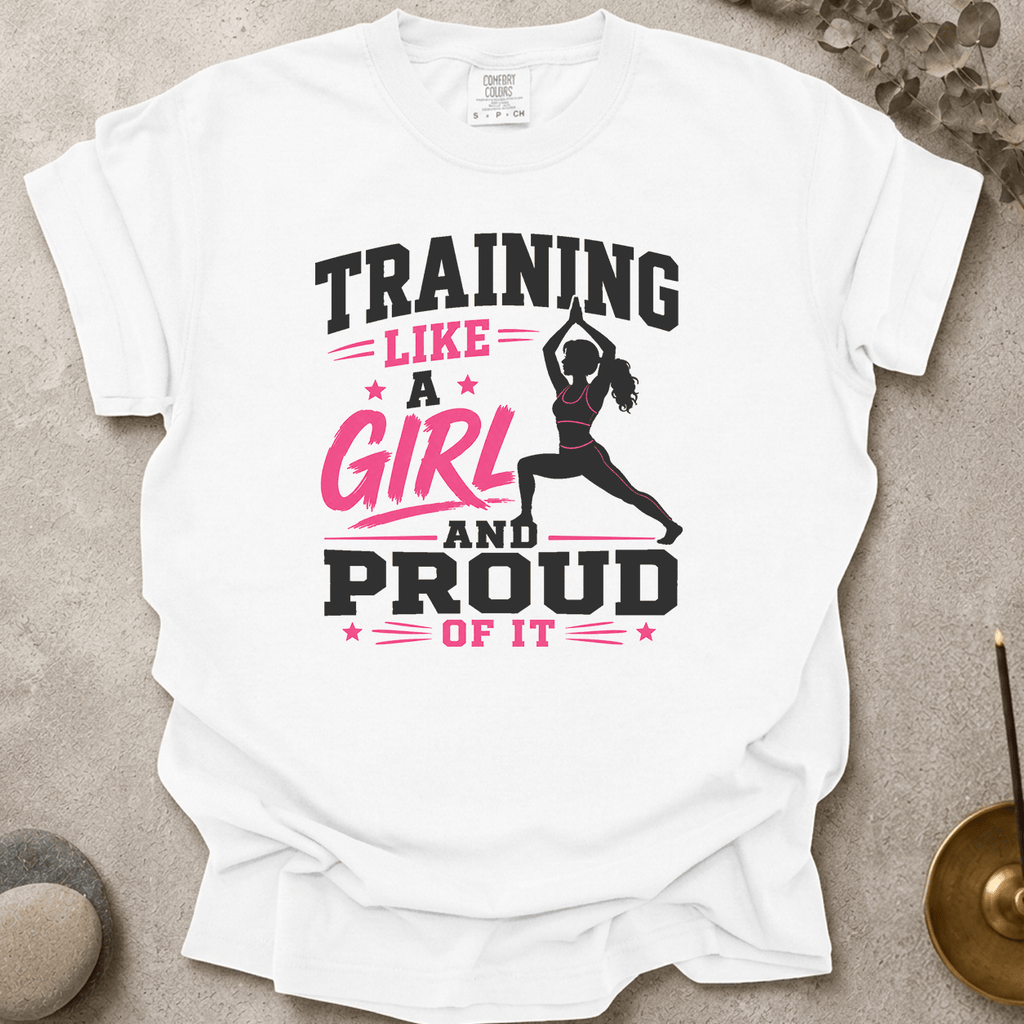 Training Like a Girl t-shirt