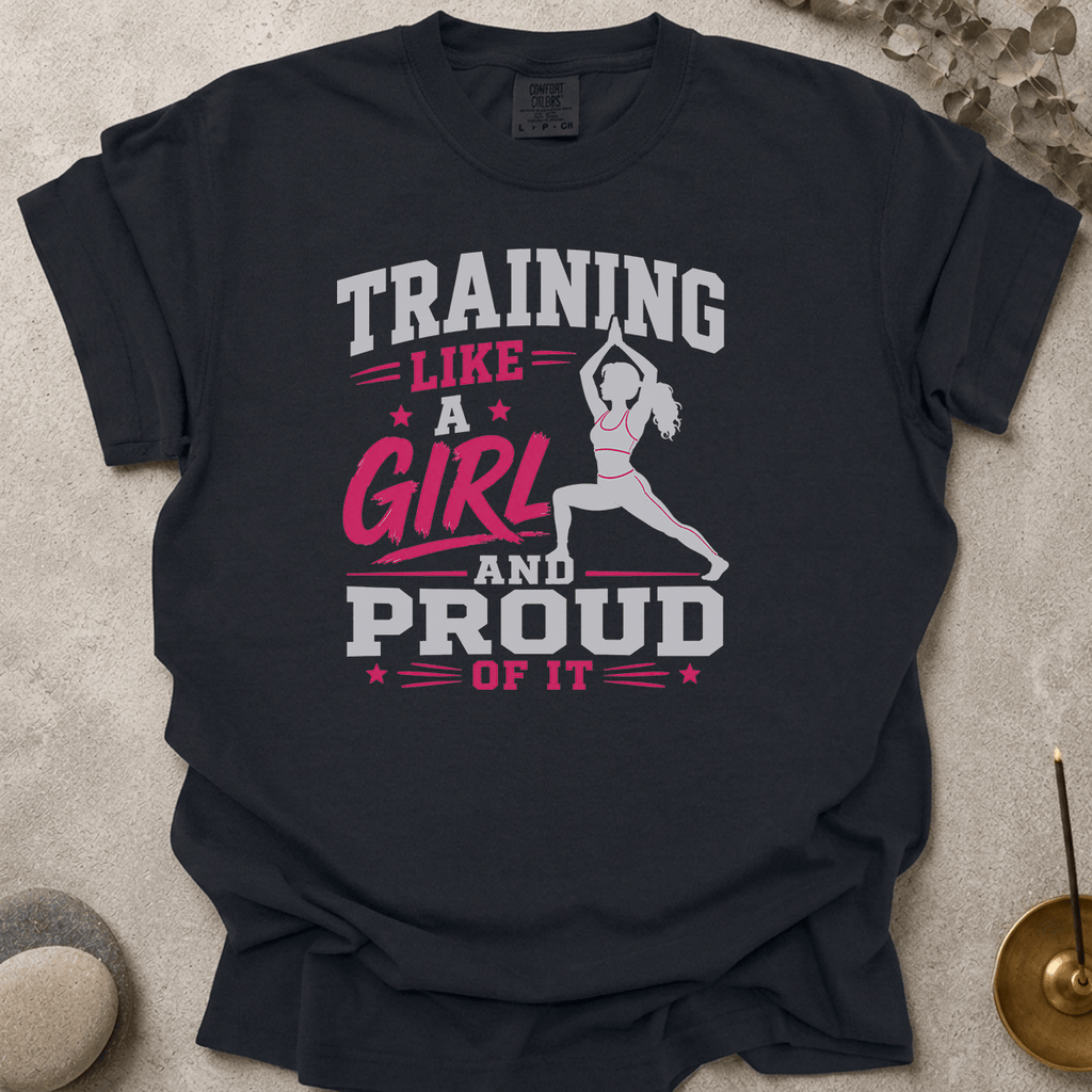 Training Like a Girl t-shirt