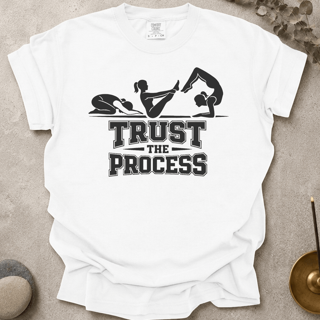 Trust The Process t-shirt