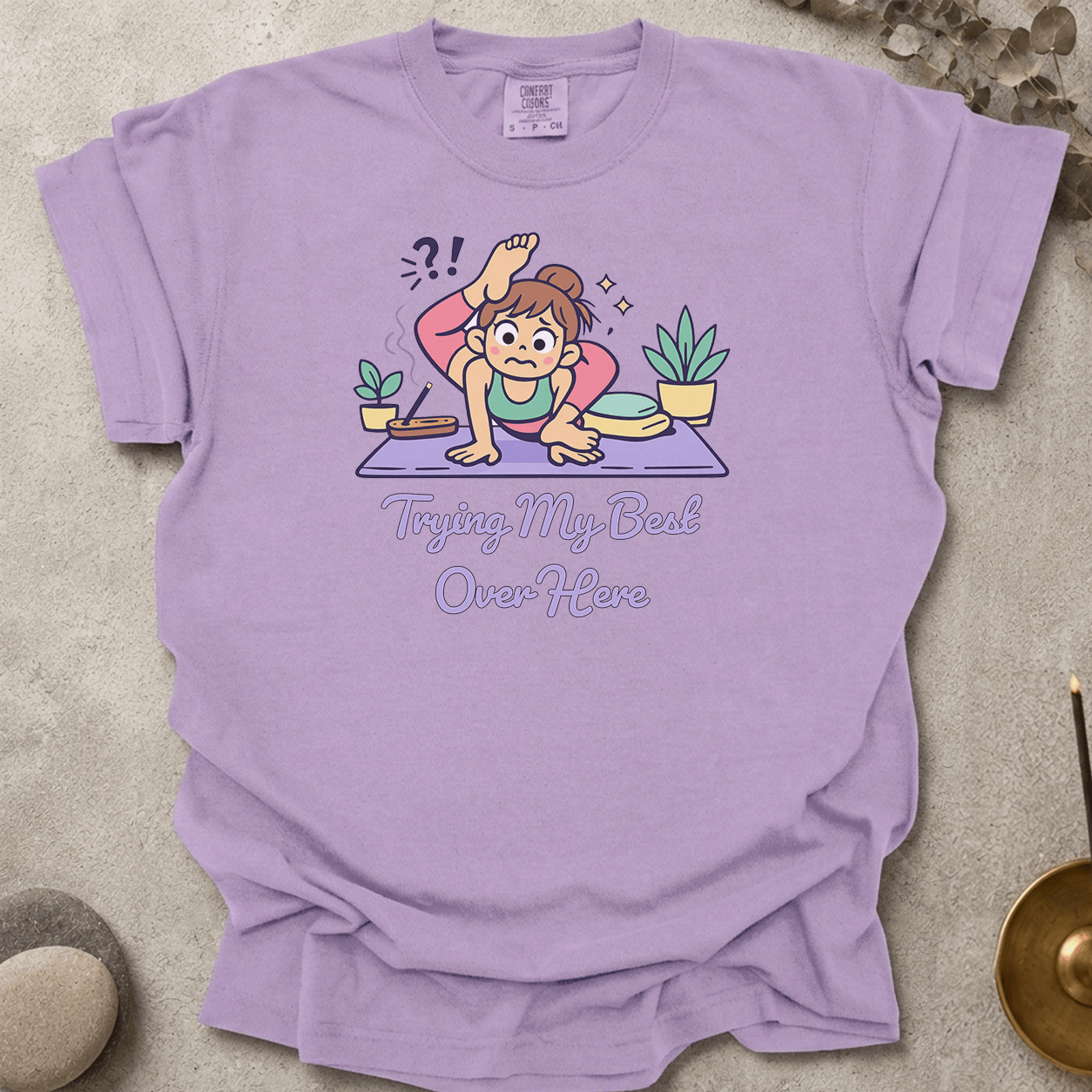 Trying my best over here t-shirt