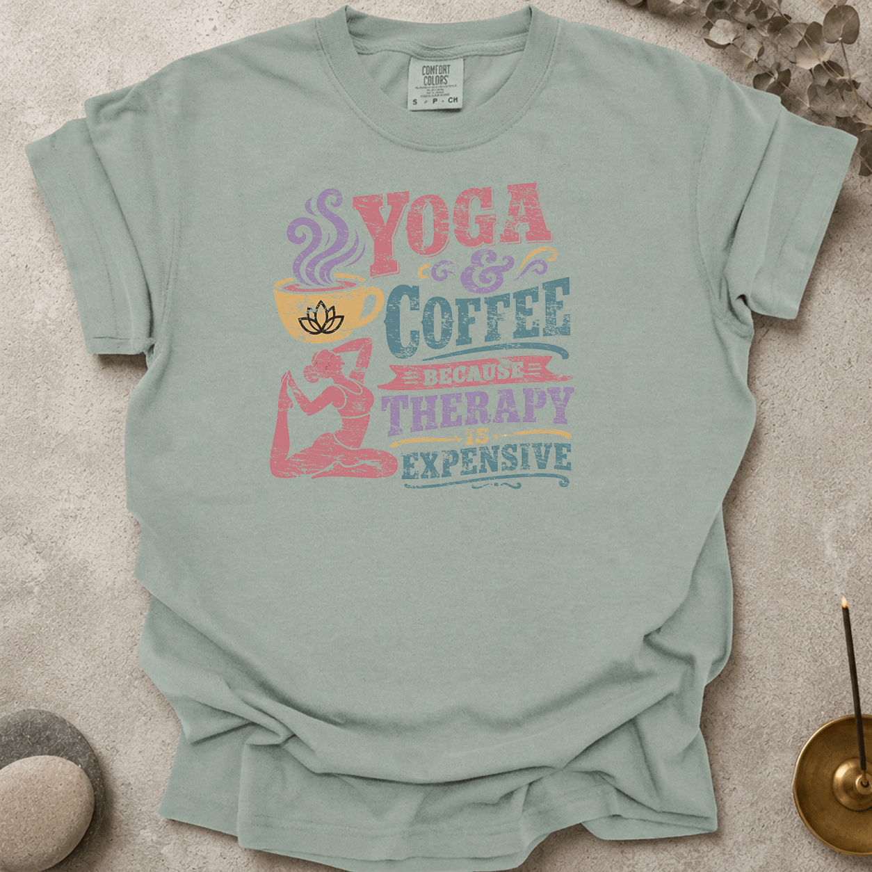 Yoga & Coffee Because Therapy Is Expensive t-shirt