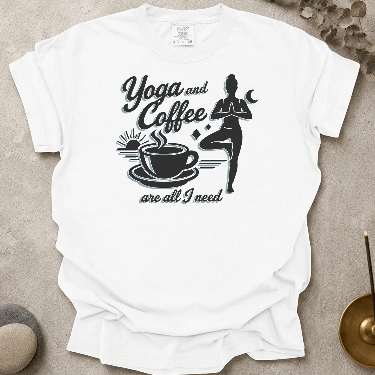 Yoga and Coffee Are All I need t-shirt