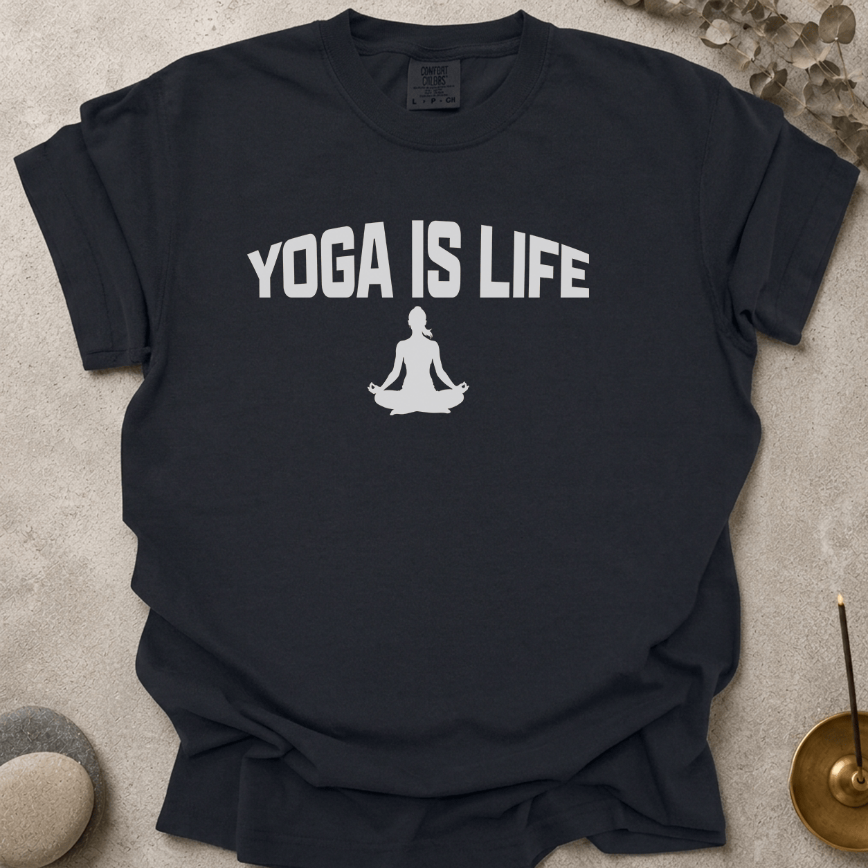 Yoga Is Life t-shirt