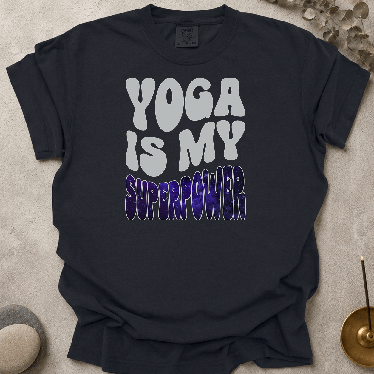 Yoga is my Superpower t-shirt