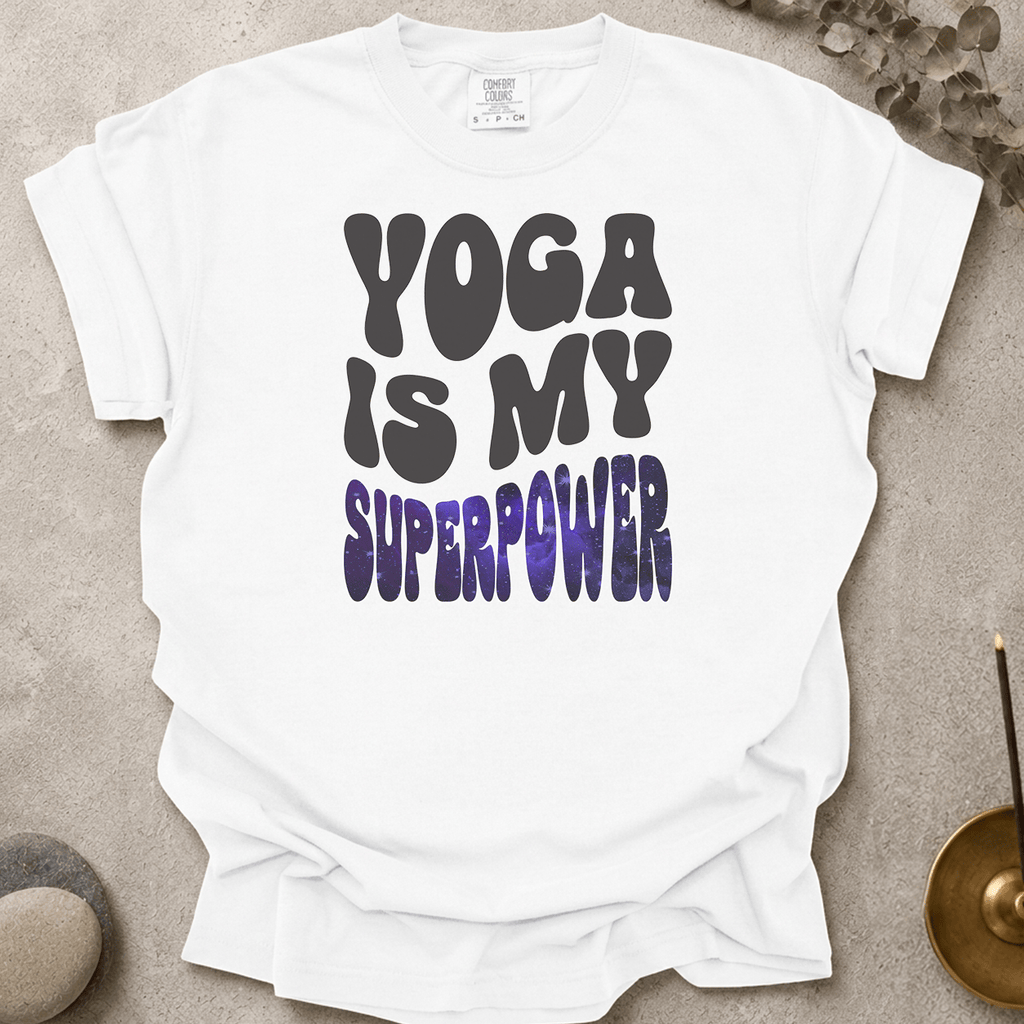 Yoga is my Superpower t-shirt