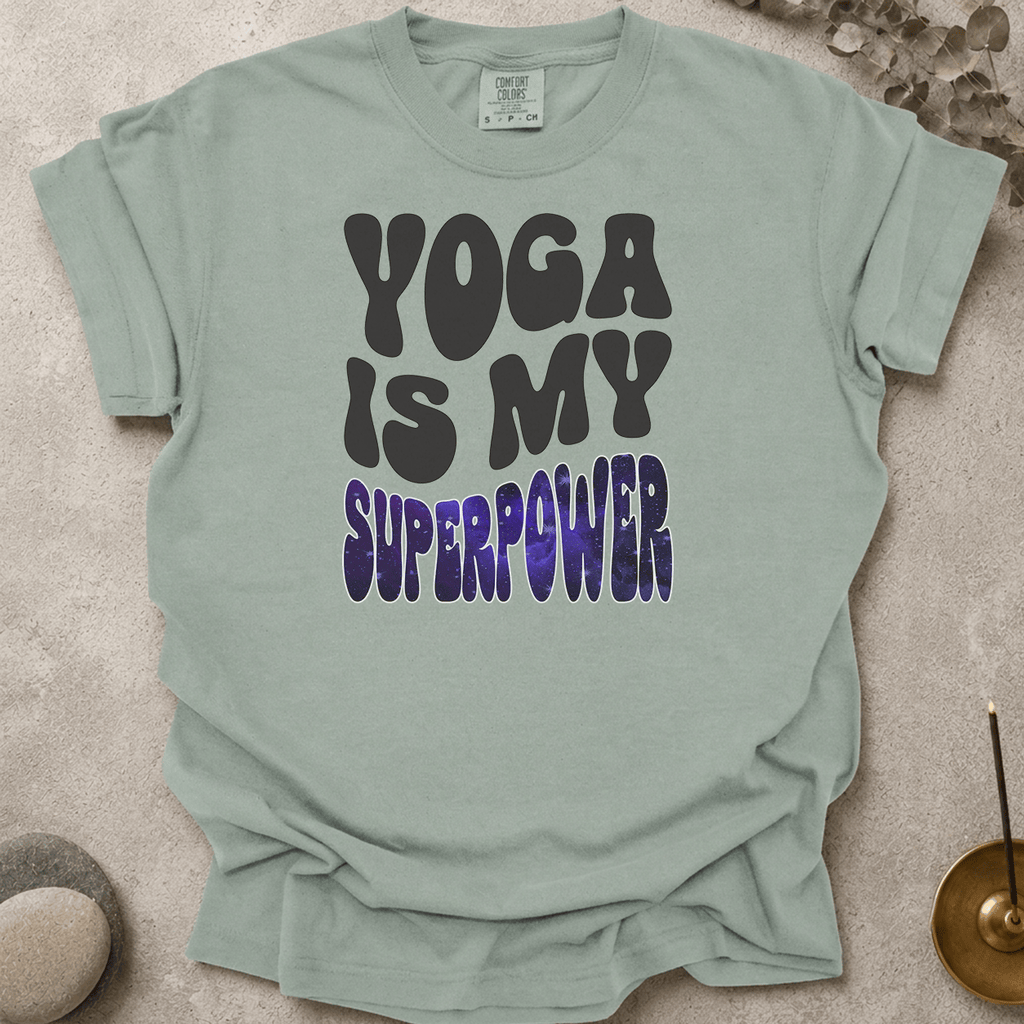 Yoga is my Superpower t-shirt
