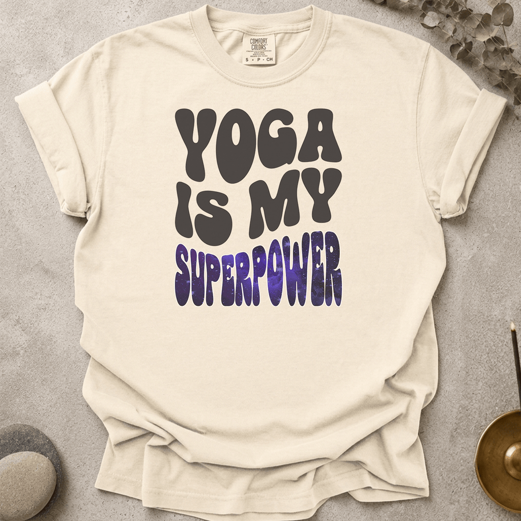 Yoga is my Superpower t-shirt