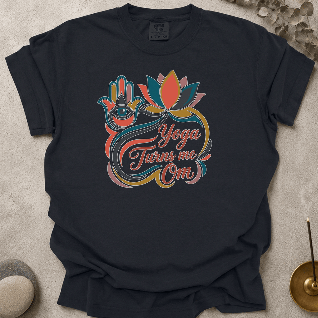 Yoga Turns me Om t-shirt
