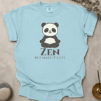 Zen but make it cute t-shirt