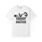 Trust The Process t-shirt