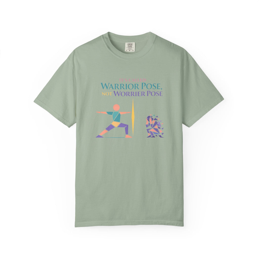 It's Called Warrior Pose Not Worrier Pose t-shirt