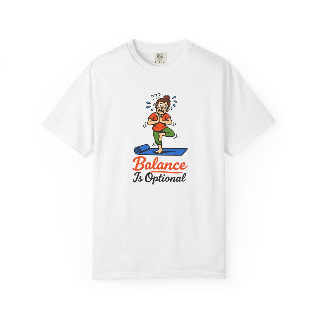 Balance is Optional t-shirt
