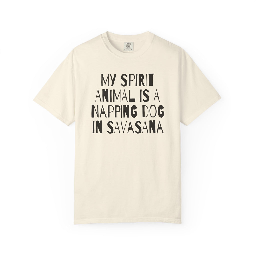 My Spirit Animal is a Napping Dog in Savasana t-shirt