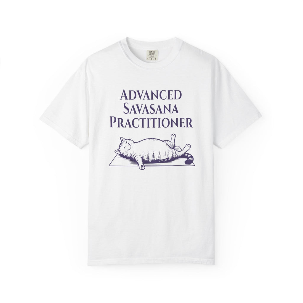 Advanced Savasana Practitioner t-shirt