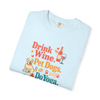 Drink Wine Pet Dogs Do Yoga t-shirt