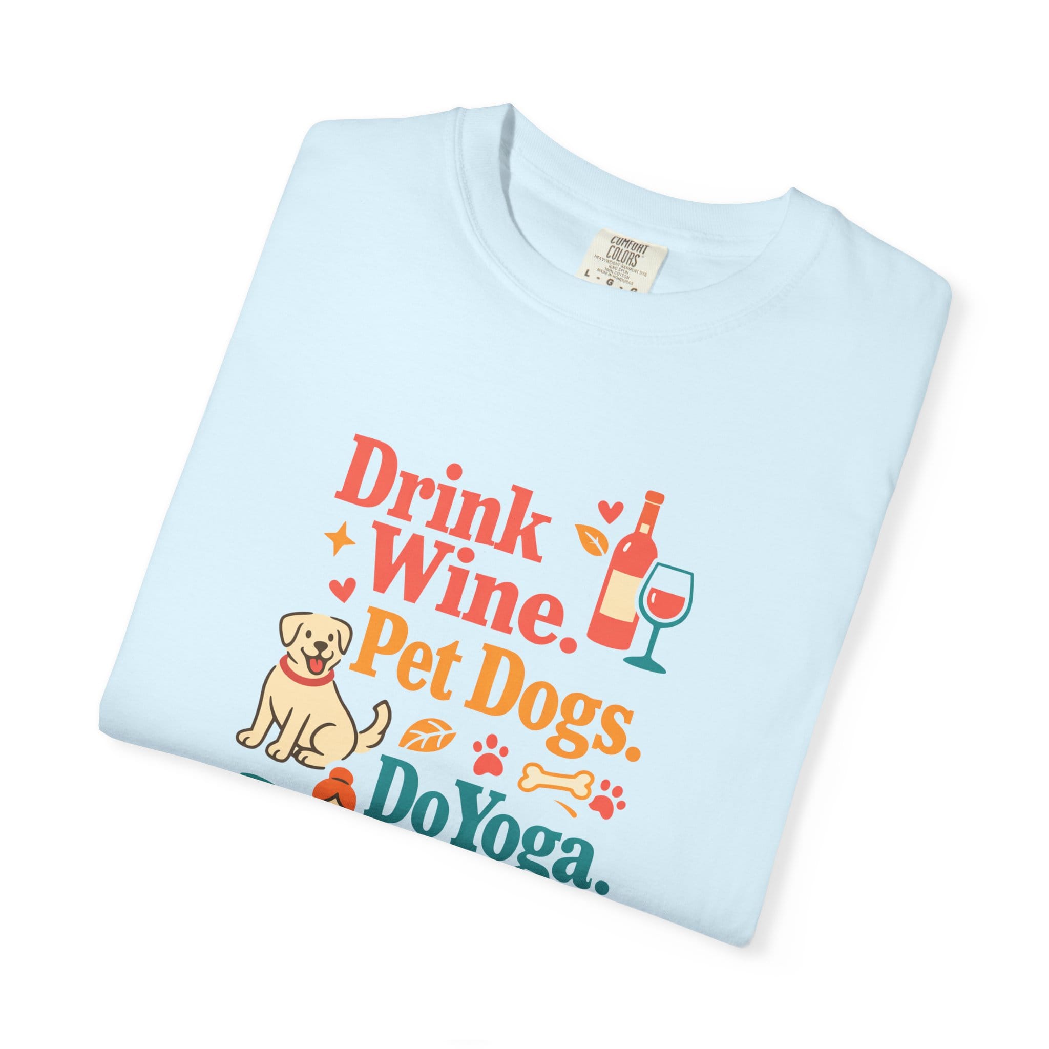 Drink Wine Pet Dogs Do Yoga t-shirt