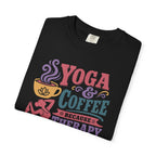 Yoga & Coffee Because Therapy Is Expensive t-shirt