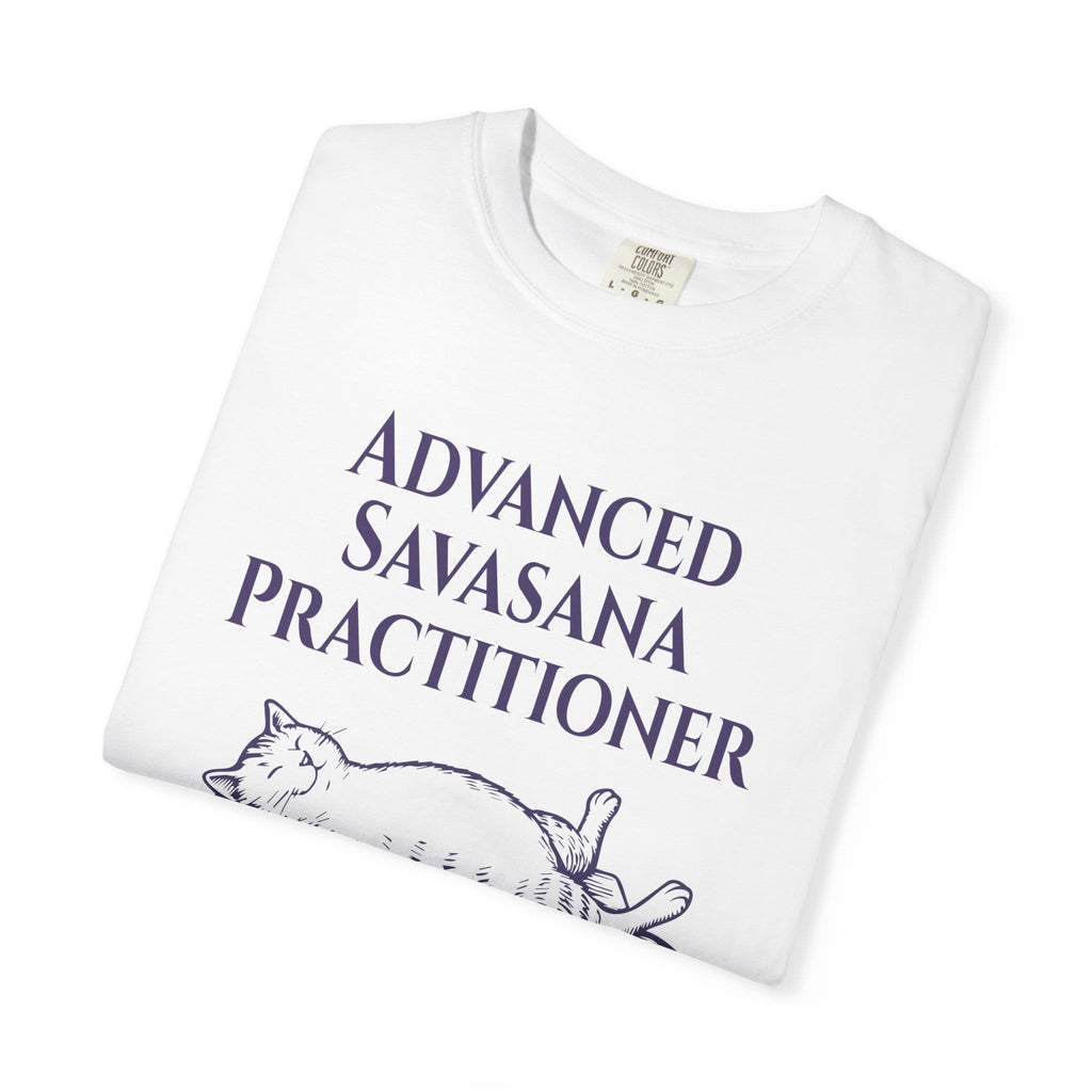 Advanced Savasana Practitioner t-shirt
