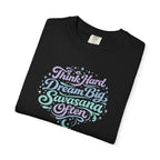Think Hard Dream Big Savasana Often t-shirt