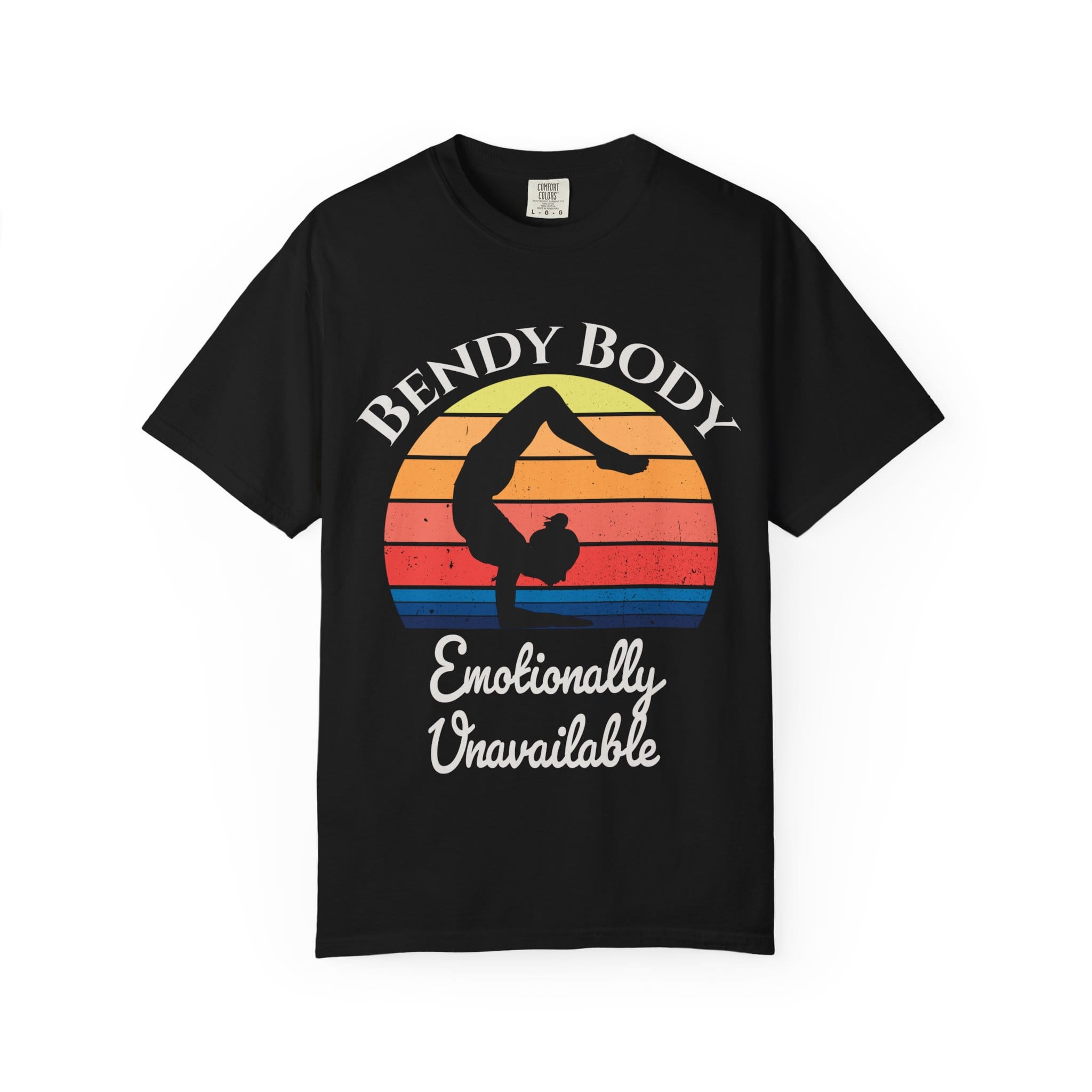 Bendy Body Emotionally Unavailable t-shirt