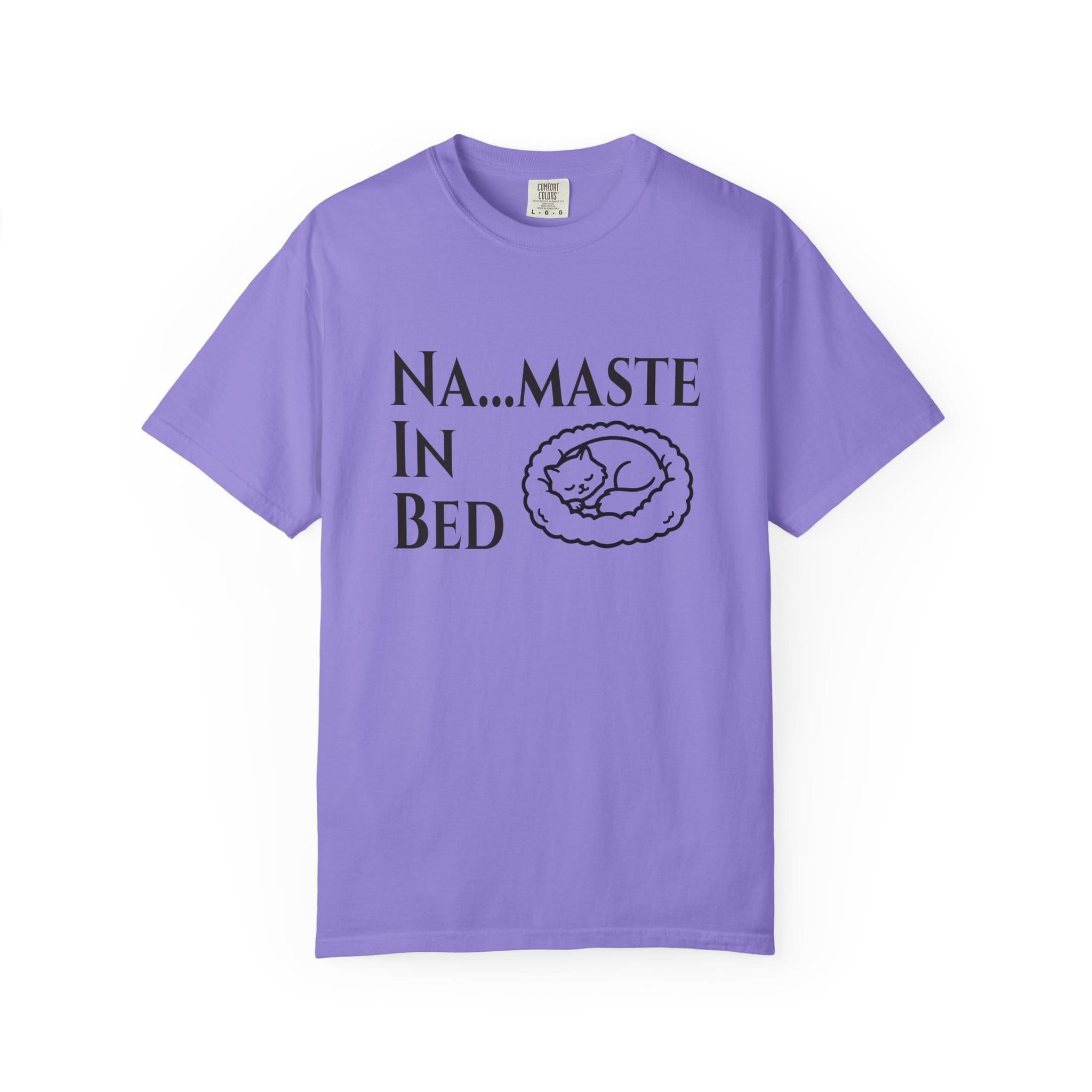 Na....maste in Bed t-shirt