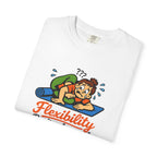 Flexibility pending approval t-shirt