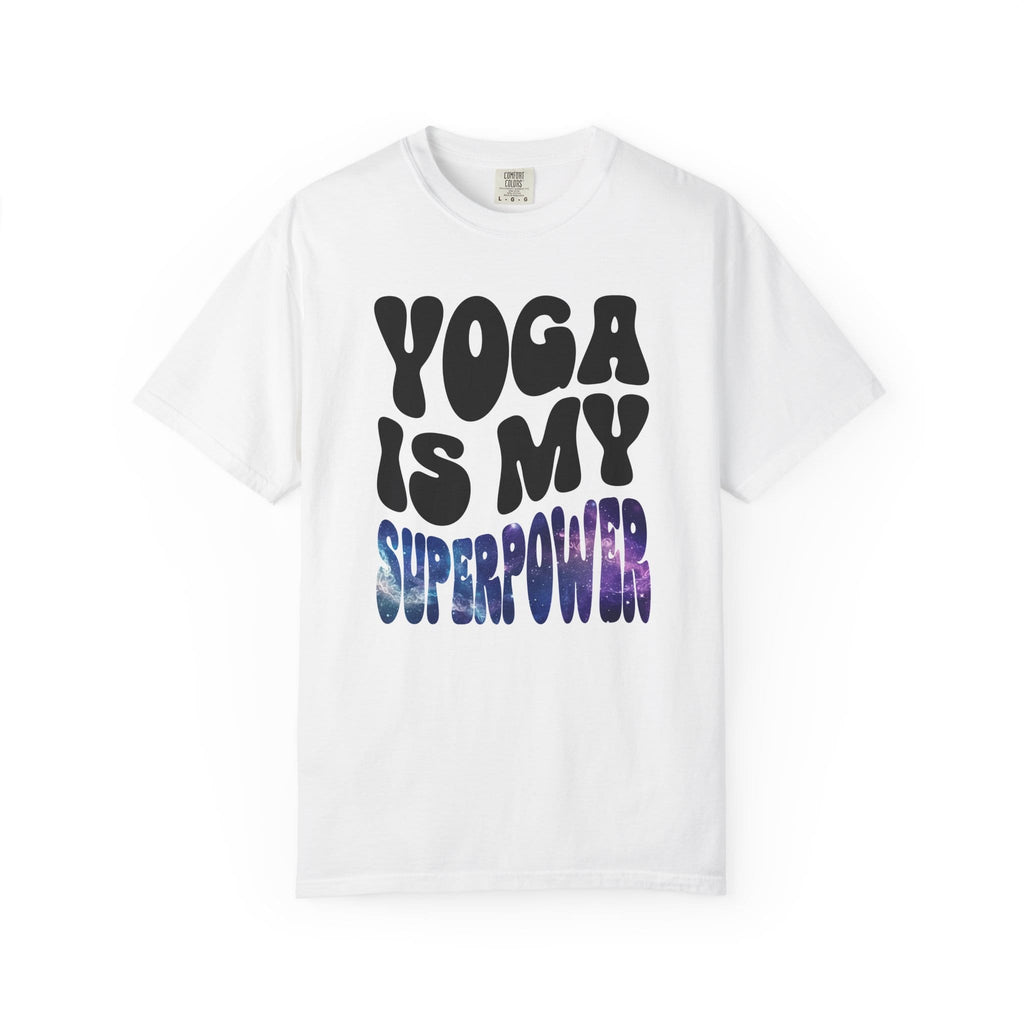 Yoga is my Superpower t-shirt