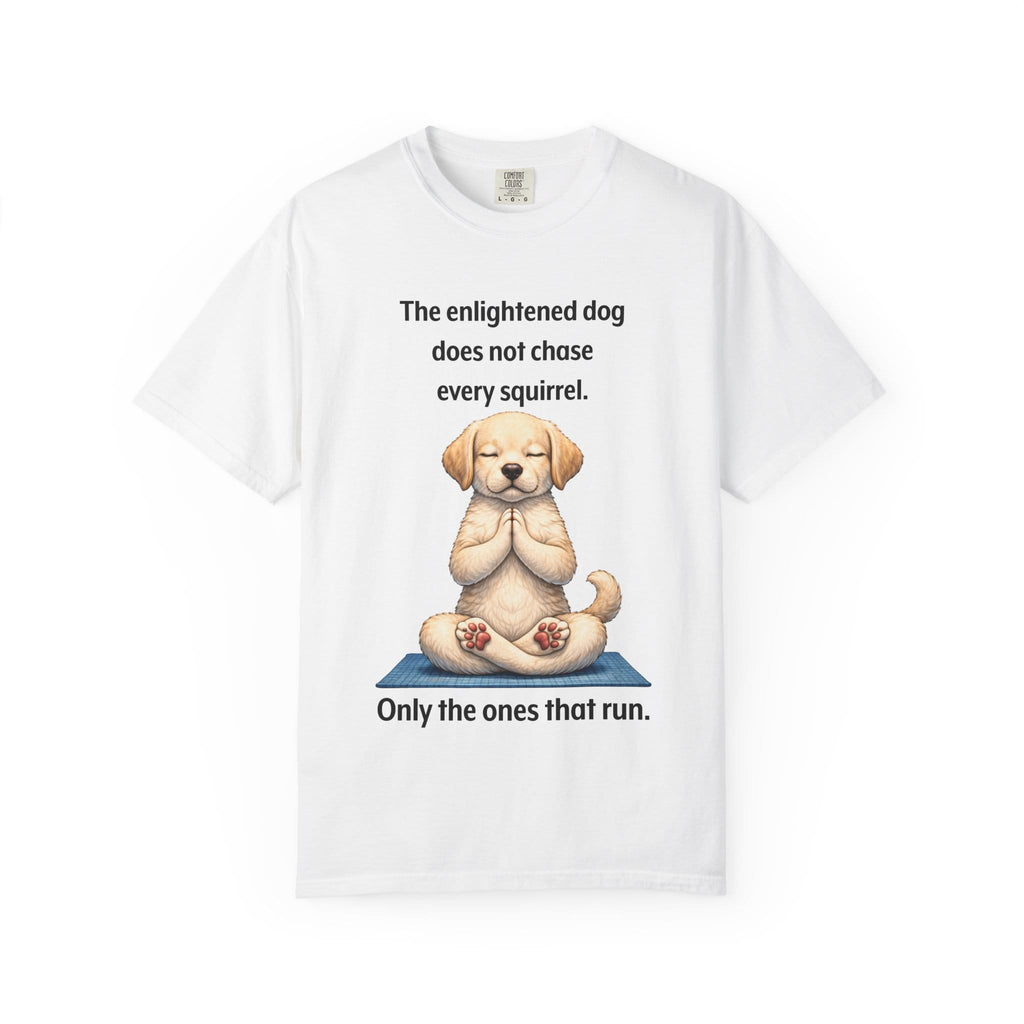 The Enlightened Dog t-shirt