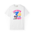 Keep Away the Crazy t-shirt